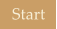 Start